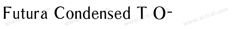Futura Condensed T O字体转换